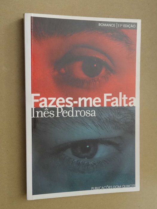 Fazes-me Falta de Inês Pedrosa