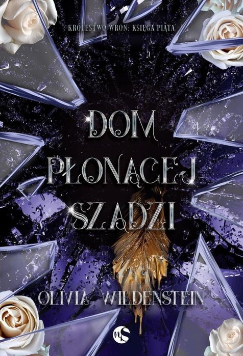 Dom płonącej szadzi