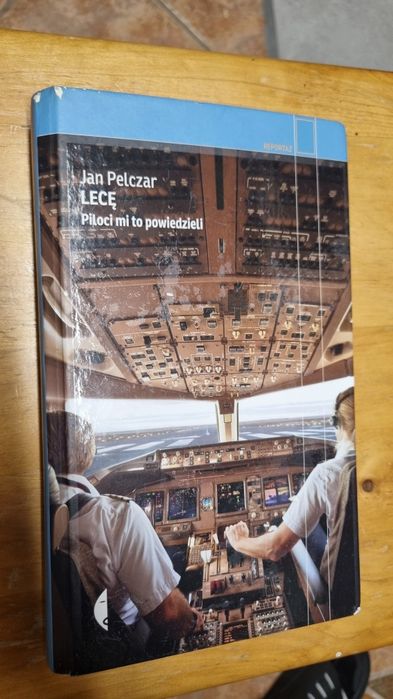 Jan Pelczar Lecę Piloci mi to powiedzieli