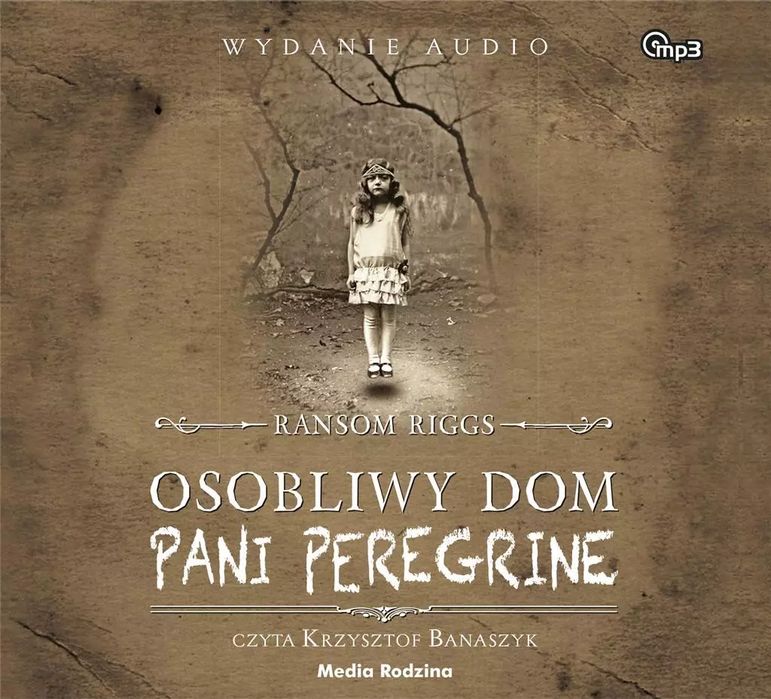 Osobliwy dom pani Peregrine. Audiobook. Media Rodzina. Nowy Produkt