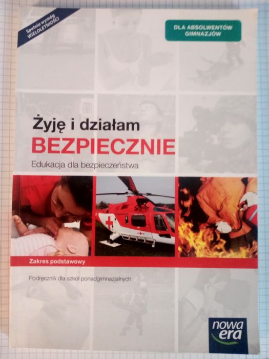 Żyję i działam bezpiecznie - Edukacja dla bezpieczeństwa