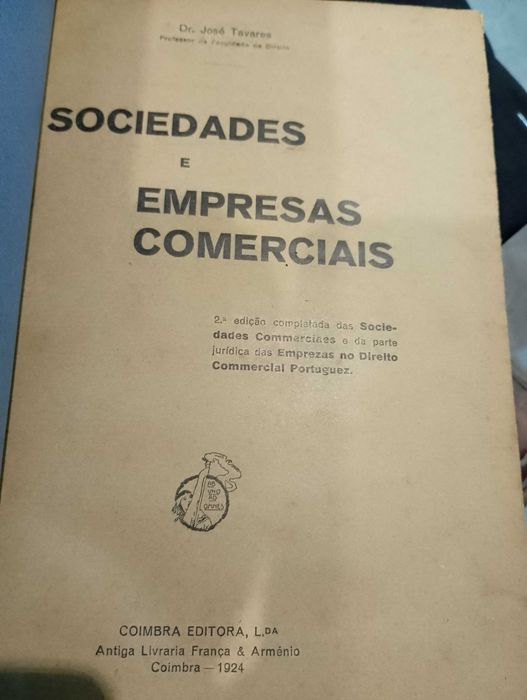 Sociedades e Empresas Comerciais - Dr. José Tavares (2ª edição - 1924)