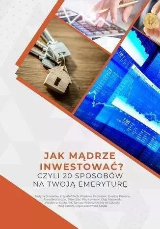 Jak mądrze inwestować?. Klim Baron Business Solutions