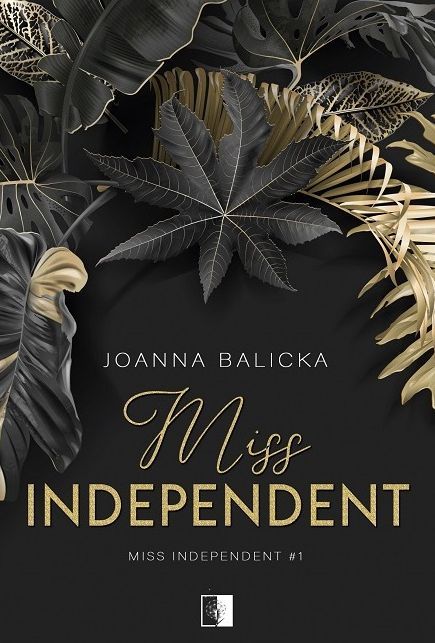 Miss Independent. Tom 1 Wyd. 2024. Nowy Produkt