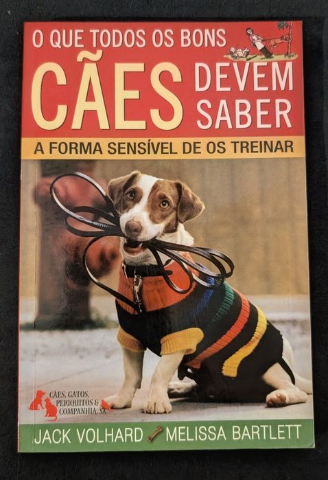 Um Livro Diferente Sobre Cães (Jack Volhard & Melissa Bartlett)