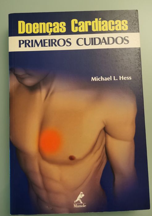 Doencas Cardiacas Primeiros Cuidados de Hess e Michel L
