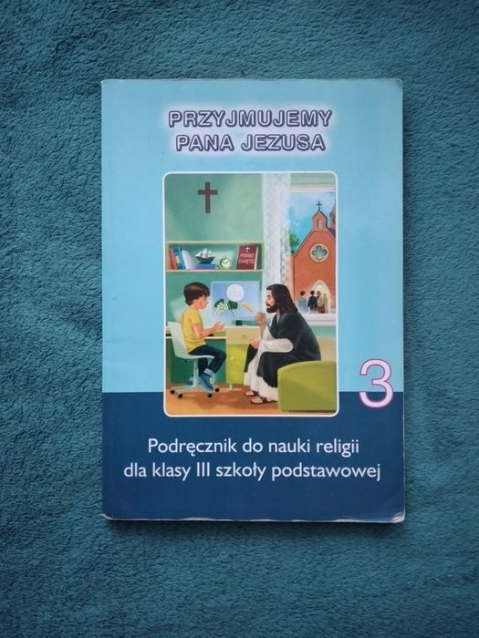 Przyjmujemy Pana Jezusa podręcznik do religii klasa 3