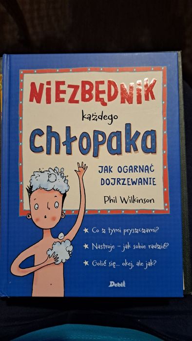 Niezbędnik każdego chłopaka.Jak ogarnąć dojrzewanie,  o dojrzewaniu