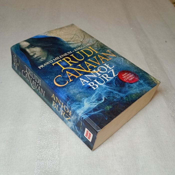 Anioł burz (Prawo milenium, #2). Trudi Canavan
