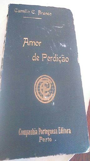 Amor de Perdição - Camilo Castelo Branco
