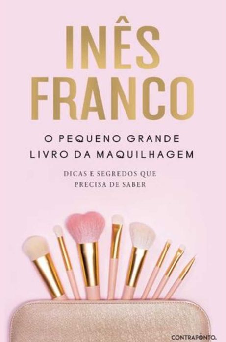 Livro sobre dicas de maquilhagem " Inês franco "