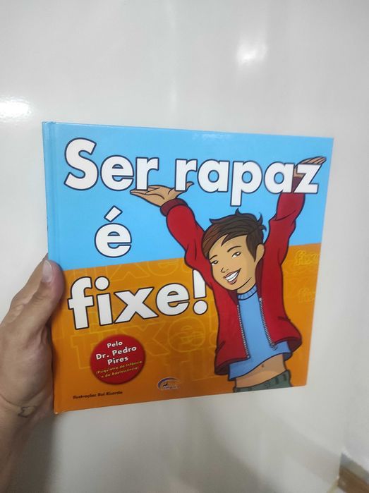 Ser rapaz é fixe