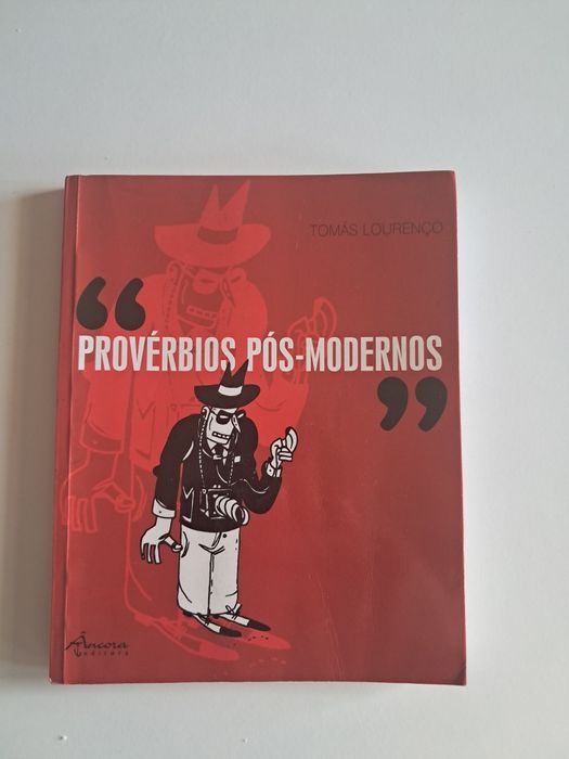 Provérbios  Pós-Modernos