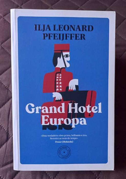 Grand Hotel Europa - Ilja Leonard Pfeijffer