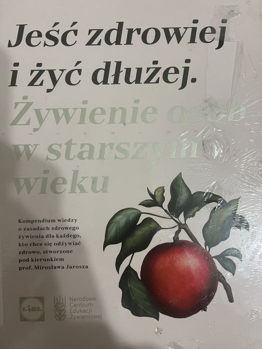 Jeść zdrowiej i żyć dłużej