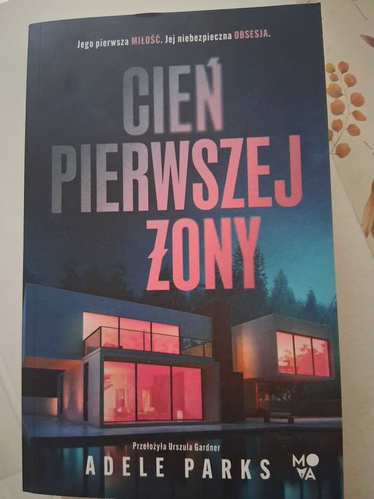 Adele Parks Cień Pierwszej Żony