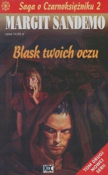 Blask Twoich Oczu Saga O Czarnoksiężniku 2 Margit Sandemo