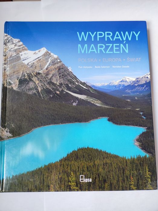 Książka album Wyprawy marzeń