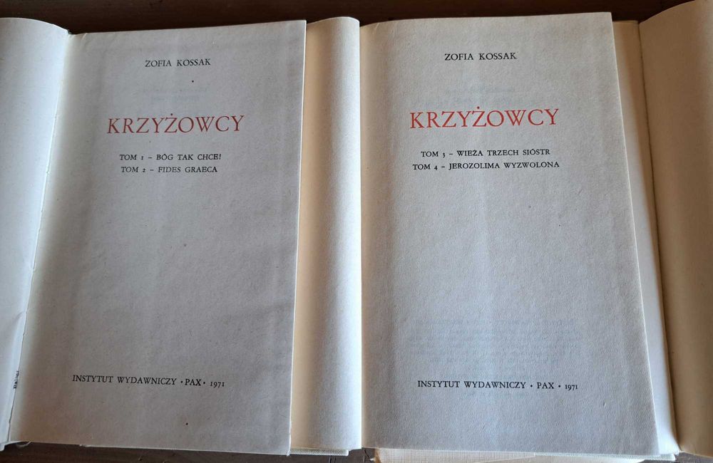 Zofia Kossak x 3 Krzyżowcy+Bez Oręża+Król Trędowaty