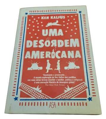 Uma Desordem Americana, de Ken Kalfus