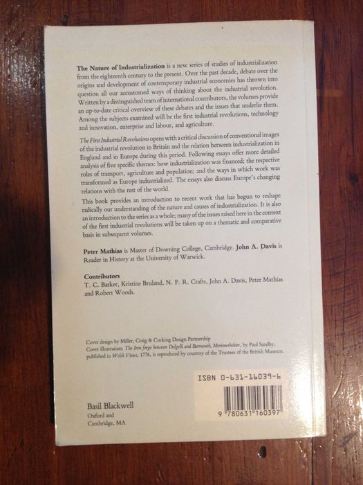 Peter Mathias and John A. Davis - The first Industrial Revolutions