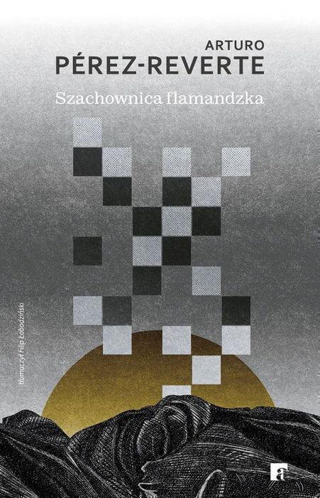 Szachownica Flamandzka Perez-Reverte Arturo