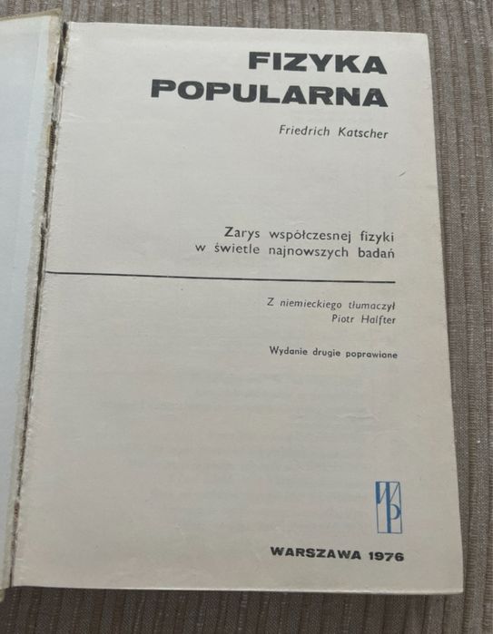 Fizyka popularna - Friedrich Katscher