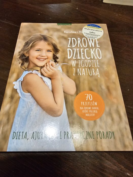 Zdrowe dziecko w zgodzie z naturą. Karolina i Michał Szaciłło.