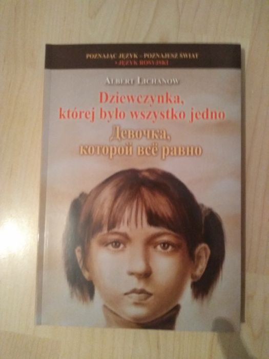 Dziewczynka, której było wszystko jedno - wersja pol. - rosyjska