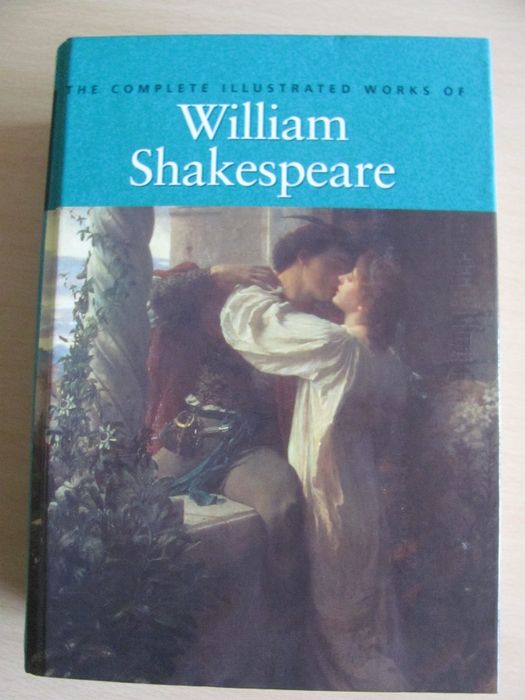 The Complete Illustrated Works of William Shakespeare