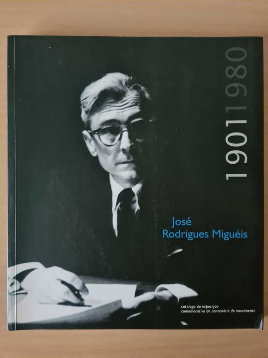 Livro "José Rodrigues Miguéis: Catálogo da Exposição Comemorativa"