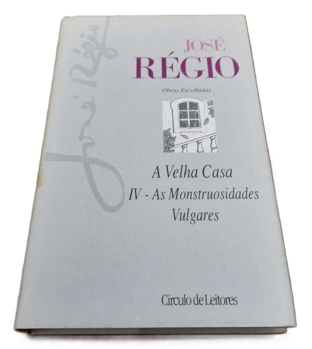 Obras Escolhidas de José Régio