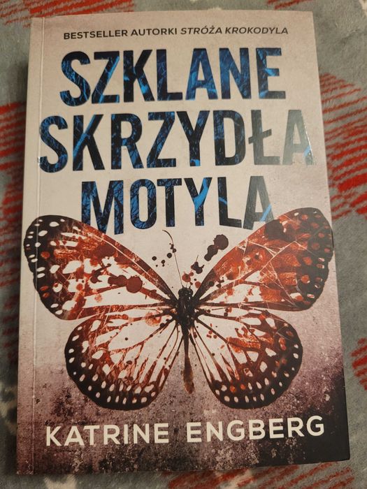 Szklane skrzydła motyla - K.Engberg