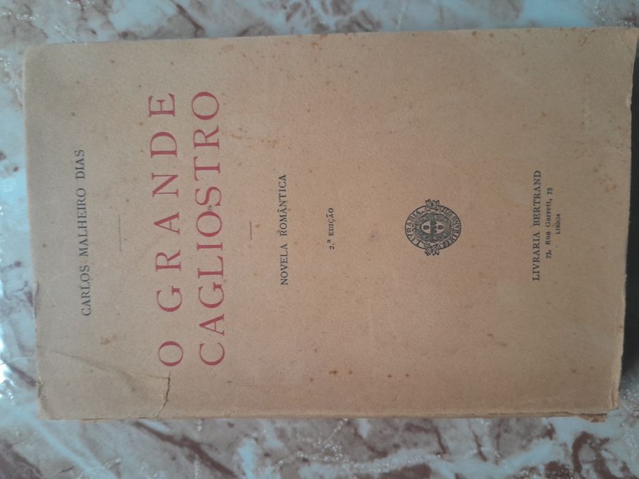 Carlos Malheiro Dias - O Grande Cagliostro