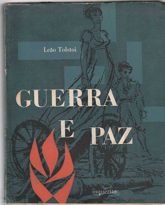 Guerra e Paz – 3 volumes-Leon Tolstoi-Inquérito
