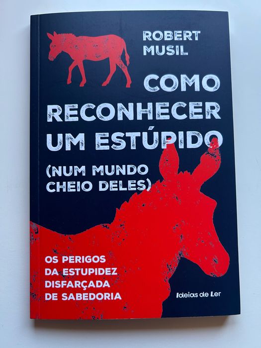 Livro “Como reconhecer um estúpido (num mundo cheio deles)” de Robert Musil