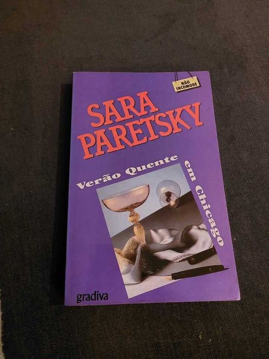 Sara Paretsky Marcas de Fogo, O Anjo da Guarda Verão Quente em Chicago