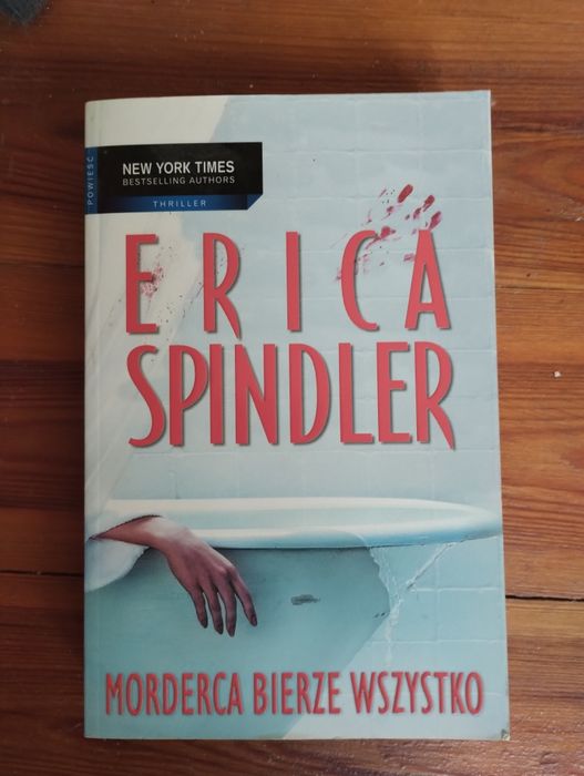 Erica Spindler Morderca bierze wszystko
