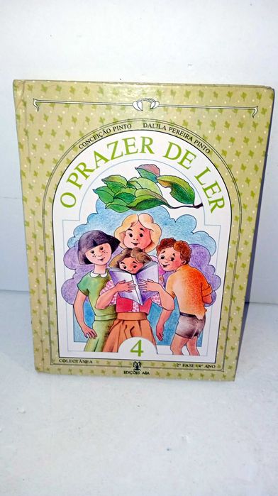 O Prazer de Ler - 2ª Fase - 4º Ano