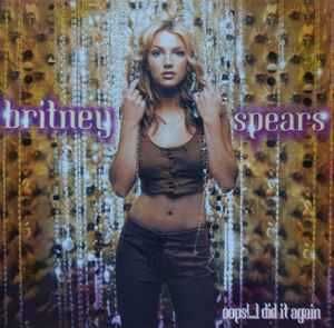 Britney Spears – "Oops... I Did It Again" CD64553310461442120