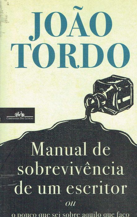 17052  Manual de Sobrevivência de um Escritor de João Tordo
