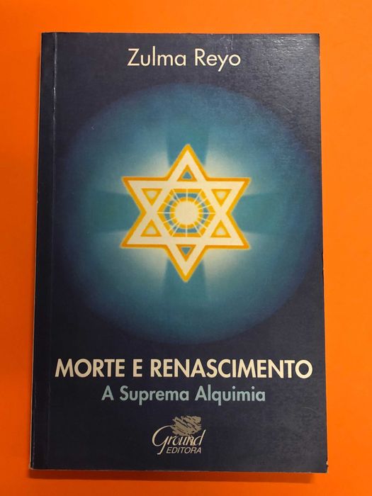 Morte e renascimento - Zulma Reyo