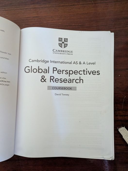 Global Perspectives & Research
 AS & A Level
Global Perspectives & Research

Global Perspectives & Research

COURSEBOOK

David Towsey