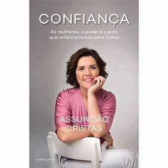 Confiança - de Assunção Cristas - NOVO