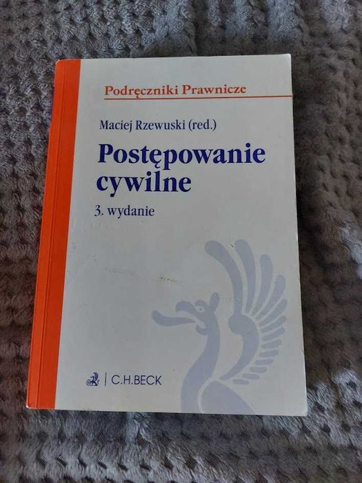 Postępowanie cywilne, 3. wydanie, Maciej Rzewuski (red.)