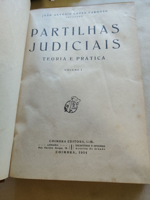Partilhas Judiciais volume I e II 
1954 / 1955