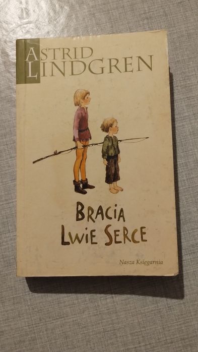 Książka " Bracia Lwie Serce" Astrid Lindgren