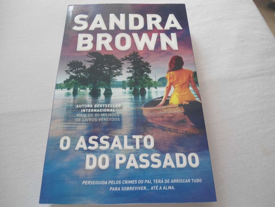 The Past's Assault by Sandra Brown