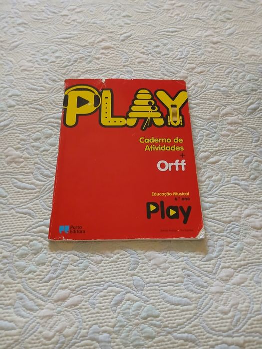 Play - Caderno de Atividades + Orff 6.º Ano (Educação Musical) - Porto Editora