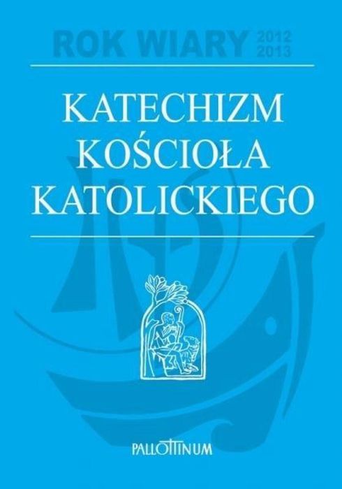 Katechizm Kościoła Katolickiego mały TW Pallottinum praca zbiorowa